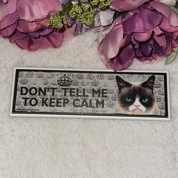 Grumpy Cat Sign “Don’t Tell Me To Keep Calm” NEW - Picture 1 of 10